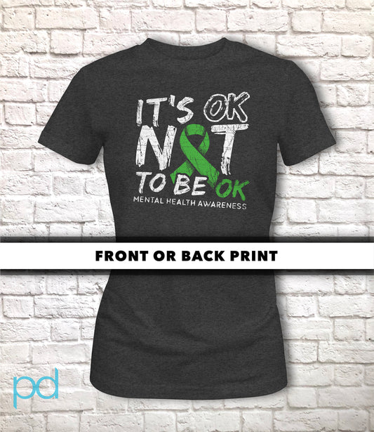 Mental Health Awareness Womens T-Shirt, It's OK Not To Be OK, Women's Fitted Jersey Short Sleeve T Shirt Tee Top