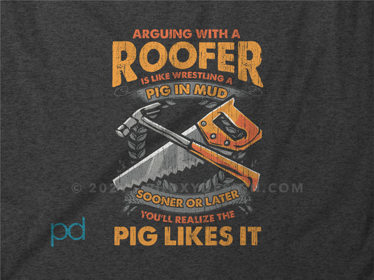 Funny Roofer Gift T-Shirt, Funny Roofer T Shirt Pun Gift Idea, Humorous Roofing Tee Shirt T Top