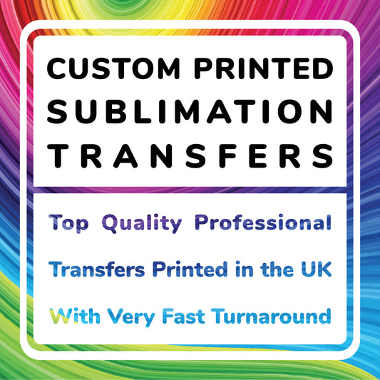 Sublimation Prints - Mug size/A4/A3/A3+ Custom Sublimation Prints To Press Yourself, Sub Transfers for use at Home or in your T-Shirt/Gift Print Shop & Mug Size