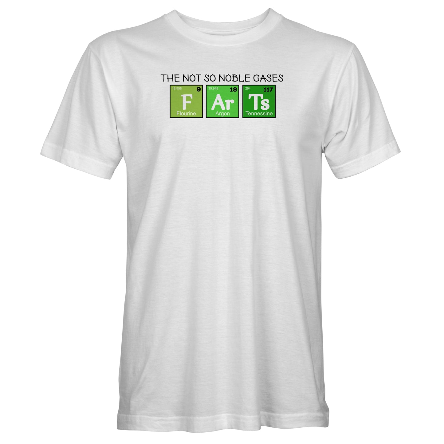 Funny Farts T-Shirt, The Not So Noble Gases Tee Shirt, Farts Periodic Table Pun Gift Idea Graphic Print