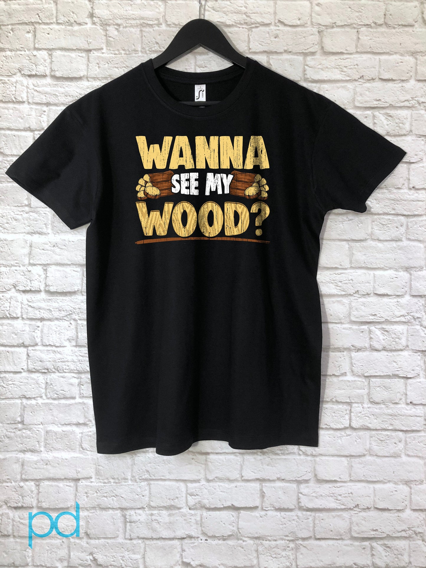 Funny Woodwork T-Shirt, Carpenter Gift Idea, Humorous Graphic Print Tee Shirt Top, Wanna See My Wood? Meme