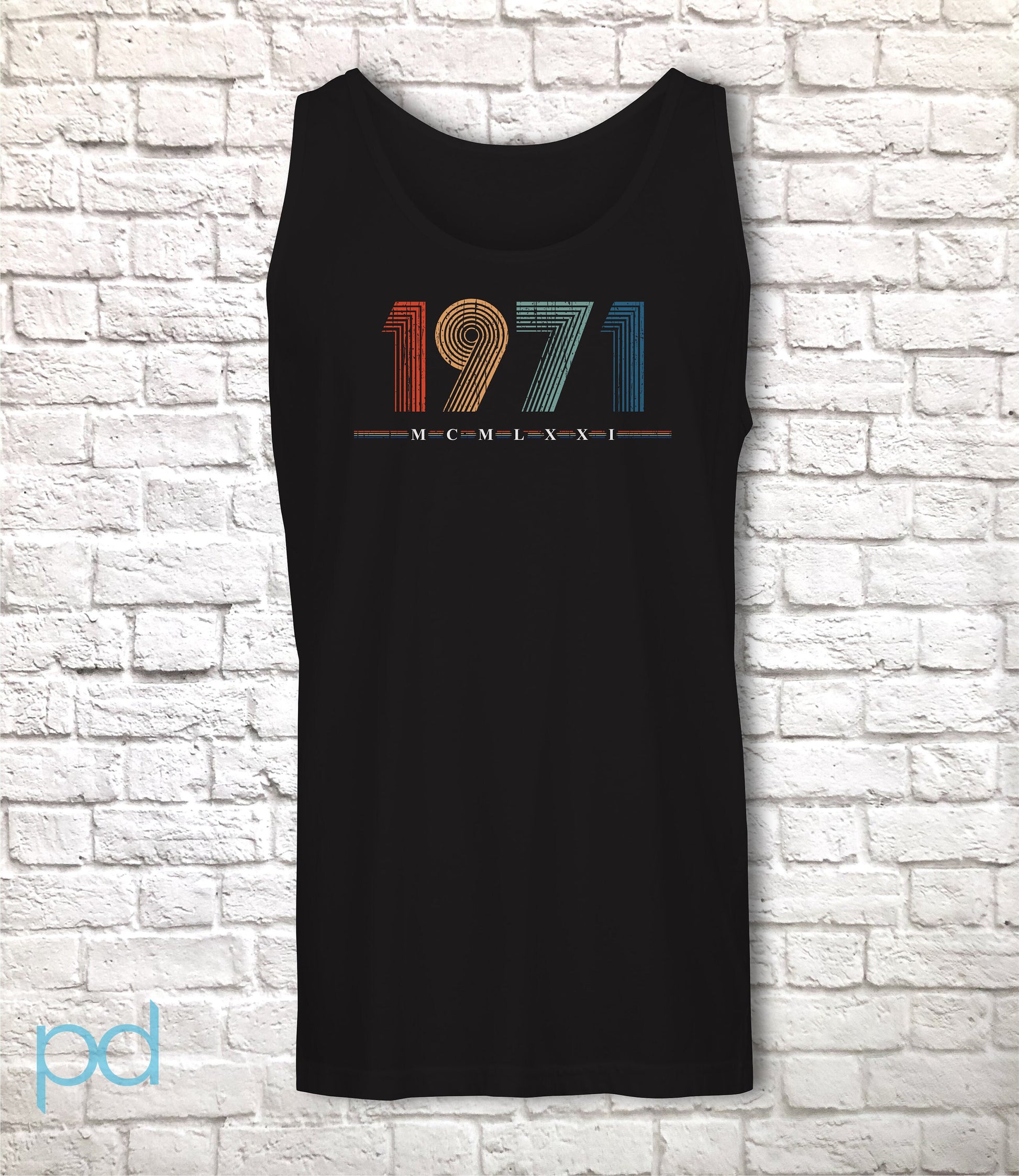 1971 Tank Top, 51st Birthday Gift Vest in Retro & Vintage 70s style, MCMLXXI Fiftieth Bday Muscle Unisex Shirt Top For Men or Women