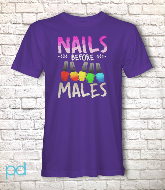 Nails Before Males T-Shirt,  Summer Nails, Nail Art Gift Idea, Cute Summer Nails Shirt T Top