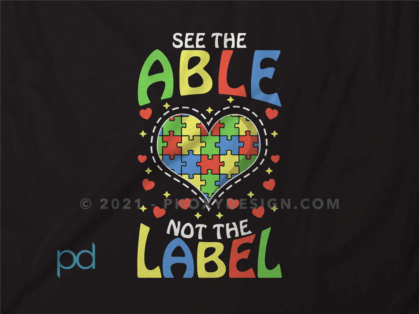 Autism Awareness T-Shirt,  See The Able Not The Label Gift Idea, Autistic Awareness Colourful Heart Jigsaw Puzzle Piece Tee Shirt T Top