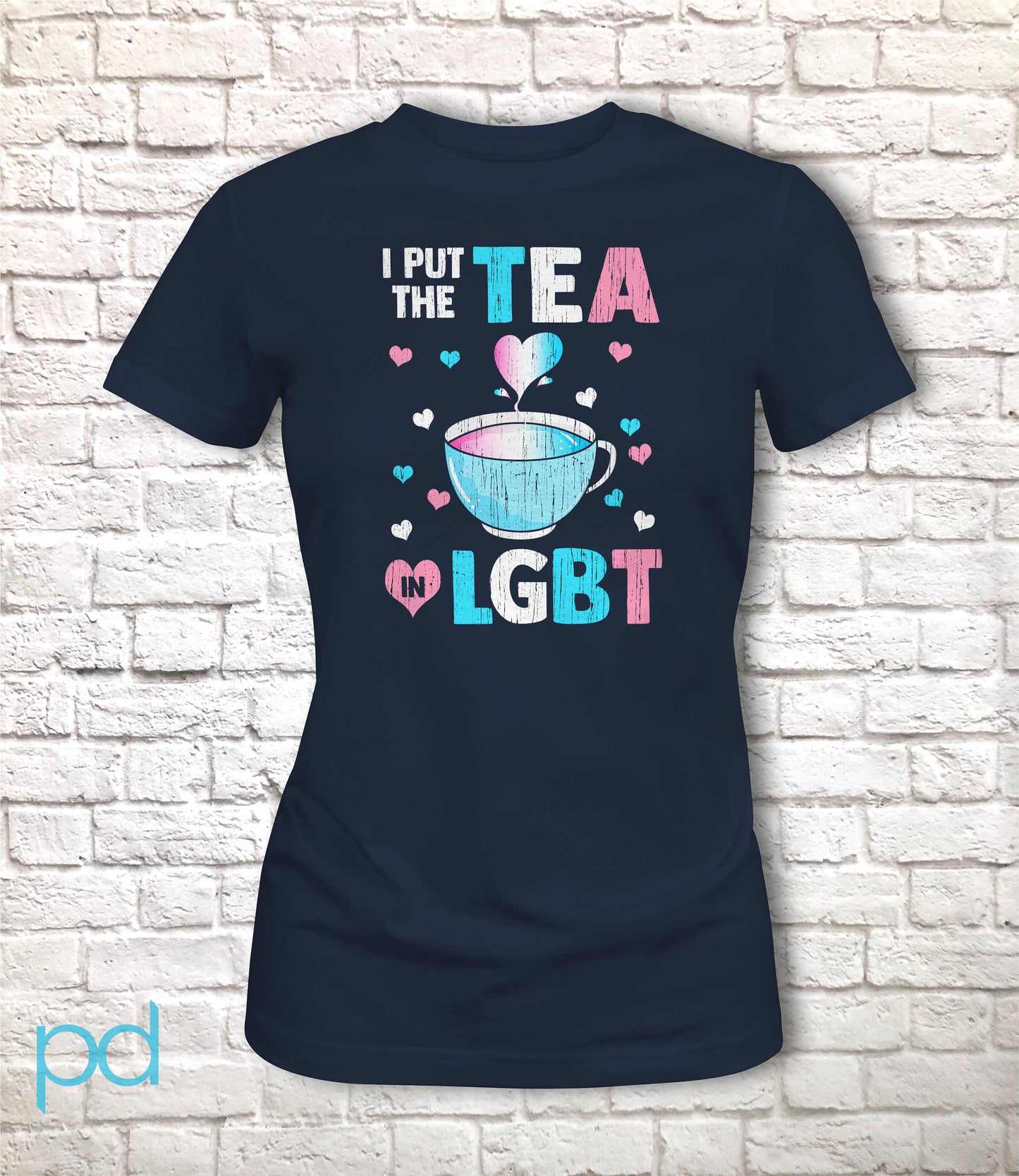 I Put The Tea In LGBT Shirt Fitted Cut Style, Funny Trans Gift Idea, Humorous Transgender Tea Pun Fitted Tee T-Shirt Top